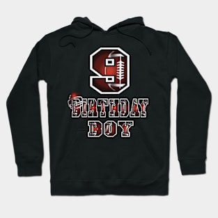 9th Birthday Boy 9 Years Old Football Lover Theme Party design Hoodie